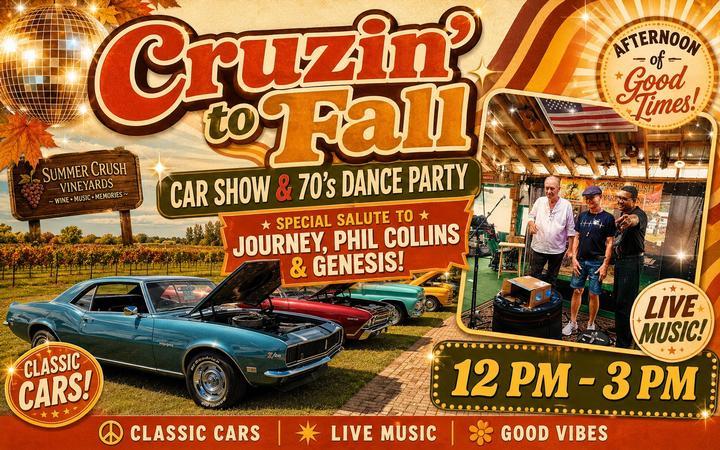 Cruzin' to Fall Car Show & 70's Dance Party with Special Salute to Journey, Phil Collins & Genesis!!!